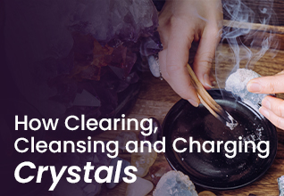 How Clearing, Cleansing, and Charging Crystals